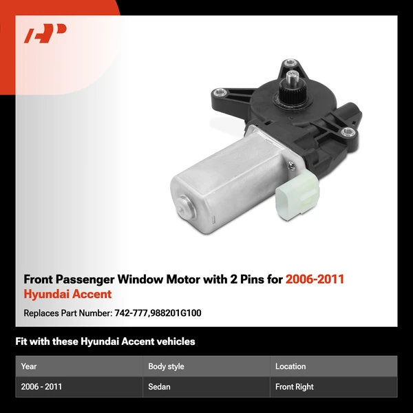 Front Passenger Window Motor with 2 Pins for 2006-2011 Hyundai Accent