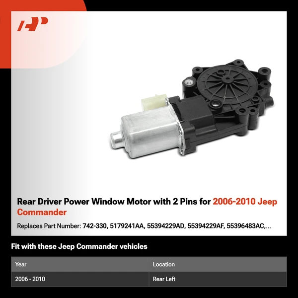 Rear Driver Power Window Motor with 2 Pins for 2006-2010 Jeep Commander
