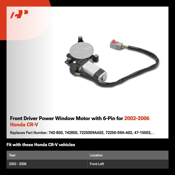 Front Driver Power Window Motor with 6-Pin for 2002-2006 Honda CR-V