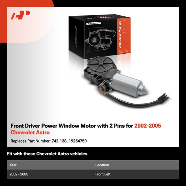 Front Driver Power Window Motor with 2 Pins for 2002-2005 Chevrolet Astro