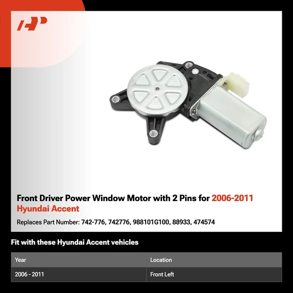 Front Driver Power Window Motor with 2 Pins for 2006-2011 Hyundai Accent