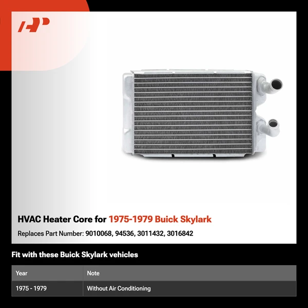 HVAC Heater Core for 1975-1979 Buick Skylark