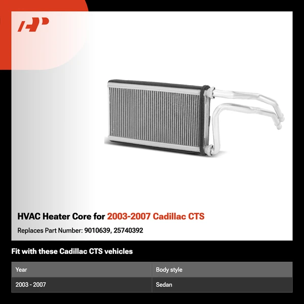 HVAC Heater Core for 2003-2007 Cadillac CTS