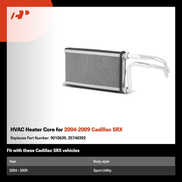 HVAC Heater Core for 2004-2009 Cadillac SRX