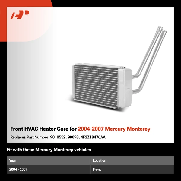 Front HVAC Heater Core for 2004-2007 Mercury Monterey