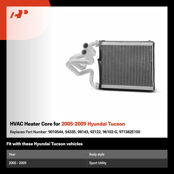 HVAC Heater Core for 2005-2009 Hyundai Tucson