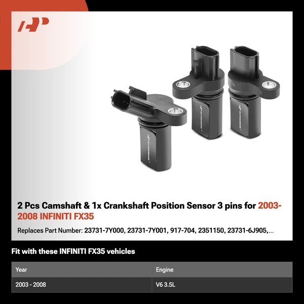 2 Pcs Camshaft & 1x Crankshaft Position Sensor 3 pins for 2003-2008 INFINITI FX35