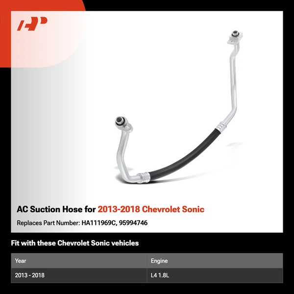 AC Suction Hose for 2013-2018 Chevrolet Sonic