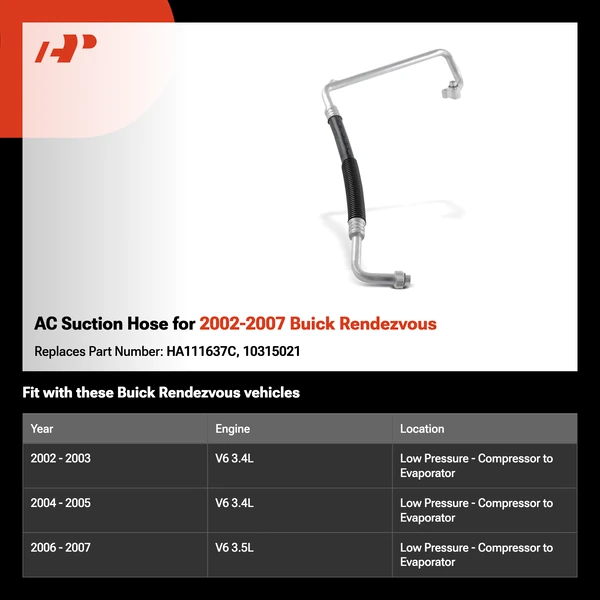 AC Suction Hose for 2002-2007 Buick Rendezvous
