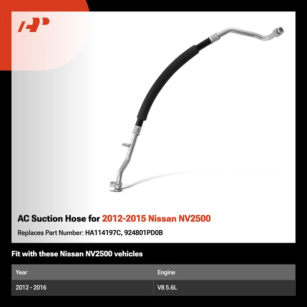 AC Suction Hose for 2012-2015 Nissan NV2500