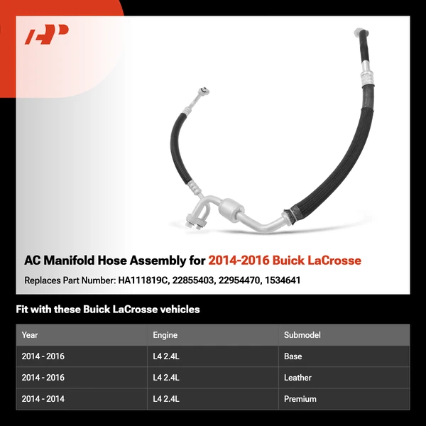 AC Manifold Hose Assembly for 2014-2016 Buick LaCrosse