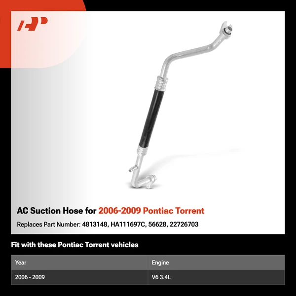 AC Suction Hose for 2006-2009 Pontiac Torrent