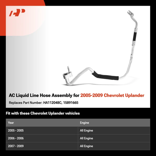 AC Liquid Line Hose Assembly for 2005-2009 Chevrolet Uplander