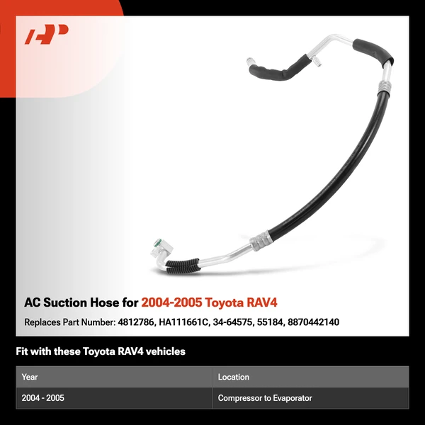 AC Suction Hose for 2004-2005 Toyota RAV4