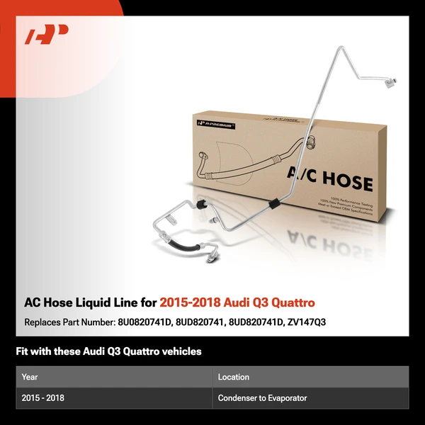 AC Hose Liquid Line for 2015-2018 Audi Q3 Quattro