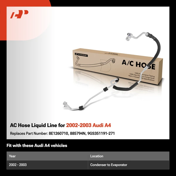 AC Hose Liquid Line for 2002-2003 Audi A4