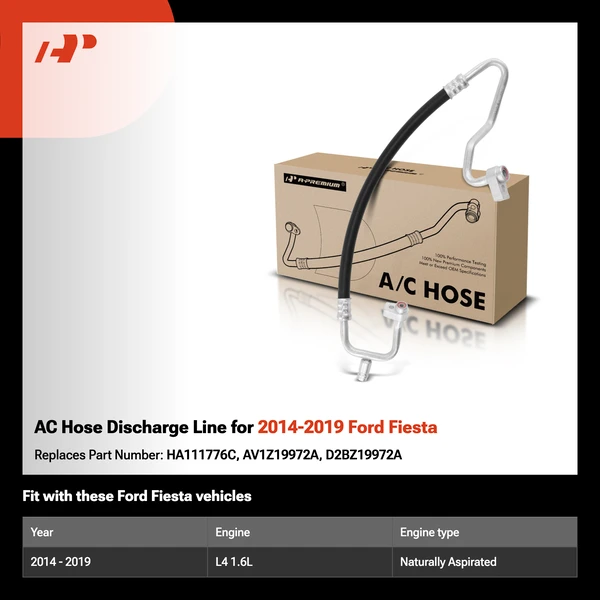 AC Hose Discharge Line for 2014-2019 Ford Fiesta