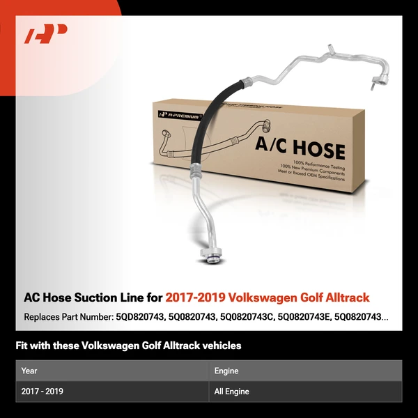 AC Hose Suction Line for 2017-2019 Volkswagen Golf Alltrack