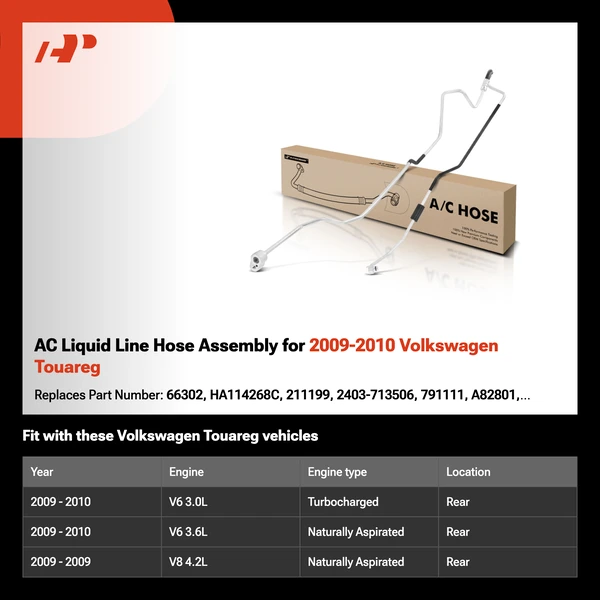 AC Liquid Line Hose Assembly for 2009-2010 Volkswagen Touareg