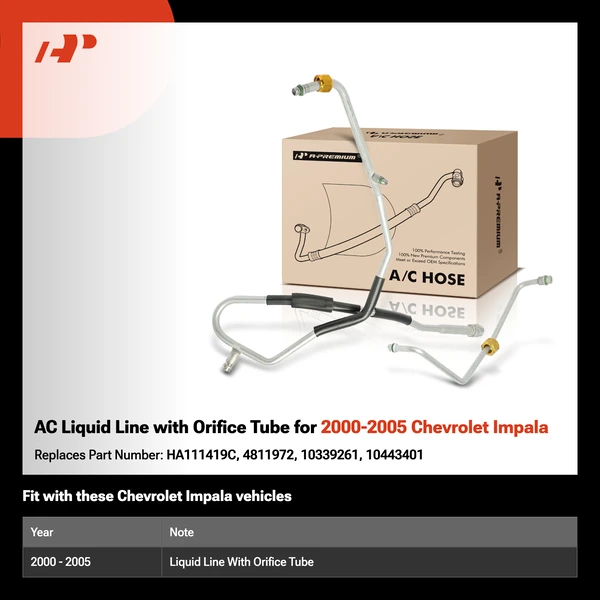 AC Liquid Line with Orifice Tube for 2000-2005 Chevrolet Impala