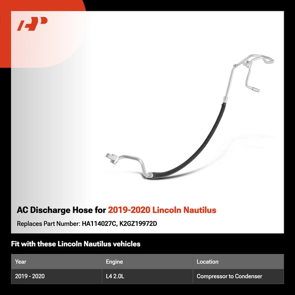 AC Discharge Hose for 2019-2020 Lincoln Nautilus