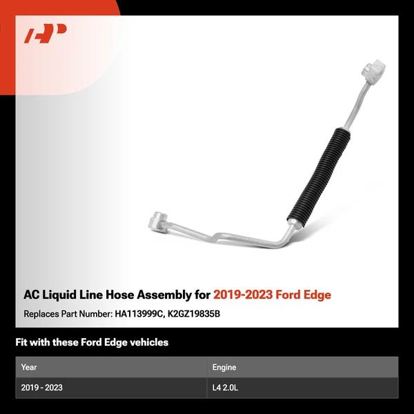 AC Liquid Line Hose Assembly for 2019-2023 Ford Edge