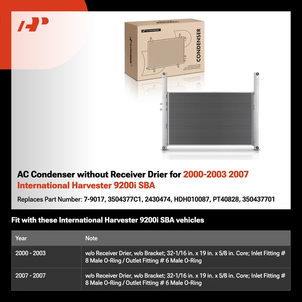 AC Condenser without Receiver Drier for 2000-2003 2007 International Harvester 9200i SBA