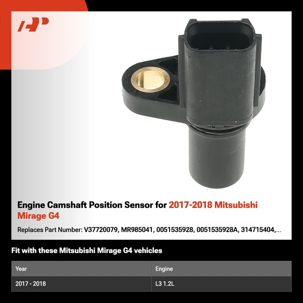 Engine Camshaft Position Sensor for 2017-2018 Mitsubishi Mirage G4