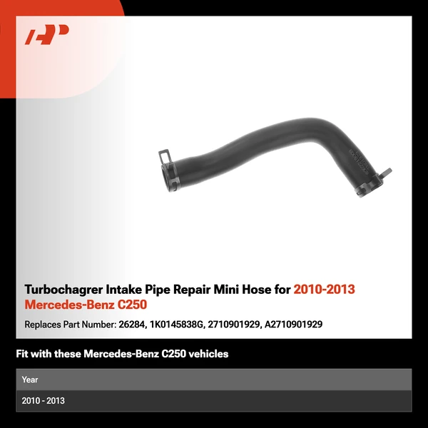 Turbochagrer Intake Pipe Repair Mini Hose for 2010-2013 Mercedes-Benz C250