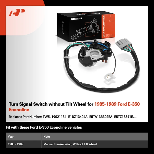 Turn Signal Switch without Tilt Wheel for 1985-1989 Ford E-350 Econoline