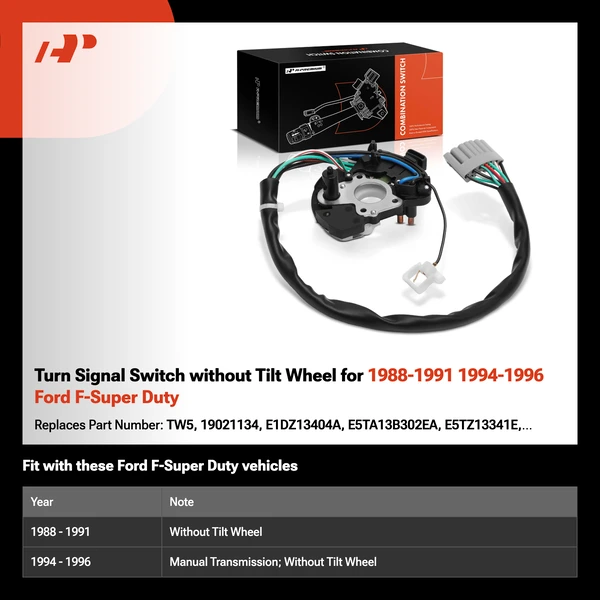 Turn Signal Switch without Tilt Wheel for 1988-1991 1994-1996 Ford F-Super Duty