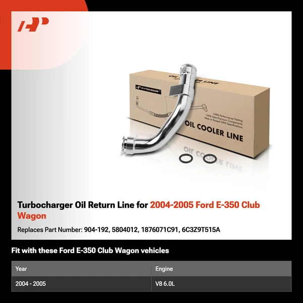 Turbocharger Oil Return Line for 2004-2005 Ford E-350 Club Wagon