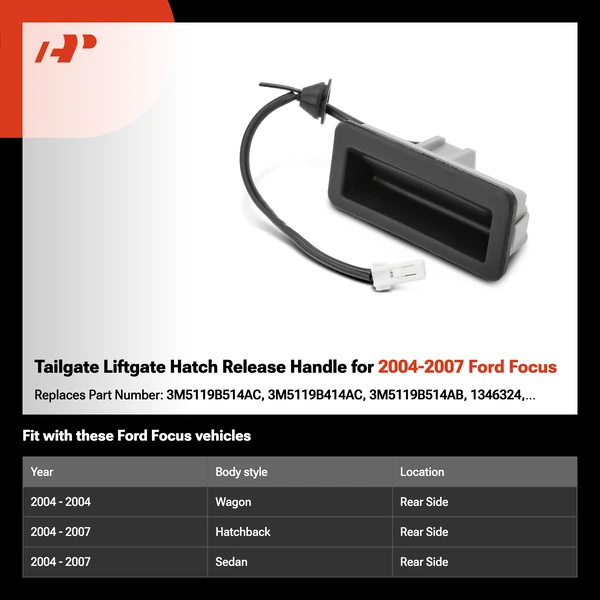 Tailgate Liftgate Hatch Release Handle for 2004-2007 Ford Focus
