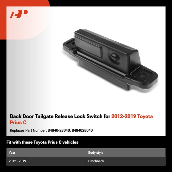 Back Door Tailgate Release Lock Switch for 2012-2019 Toyota Prius C
