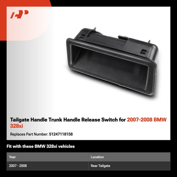Tailgate Handle Trunk Handle Release Switch for 2007-2008 BMW 328xi