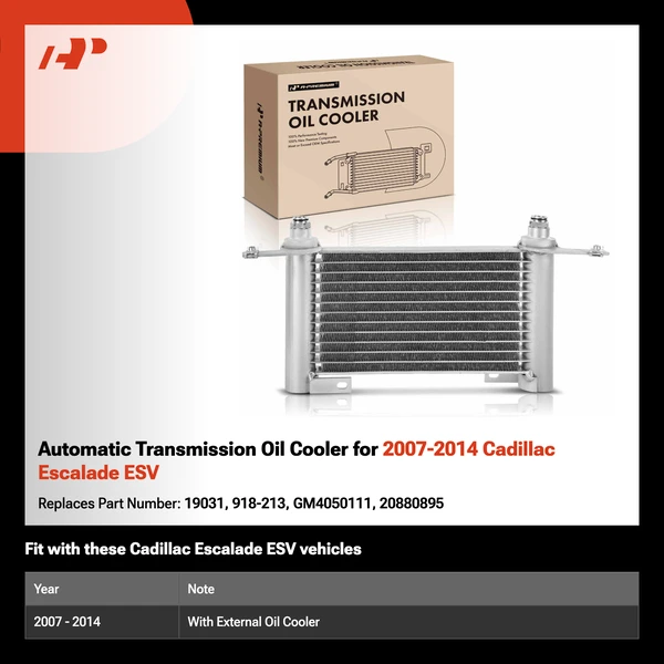 Automatic Transmission Oil Cooler for 2007-2014 Cadillac Escalade ESV