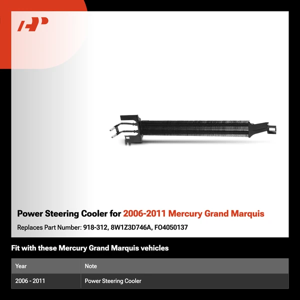 Power Steering Cooler for 2006-2011 Mercury Grand Marquis