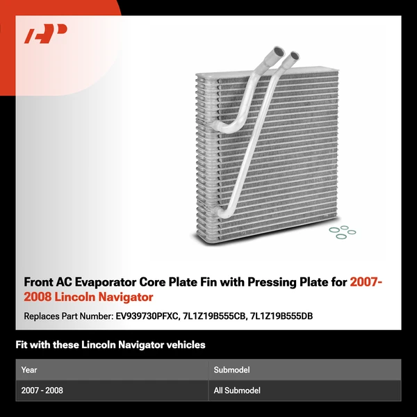 Front AC Evaporator Core Plate Fin with Pressing Plate for 2007-2008 Lincoln Navigator