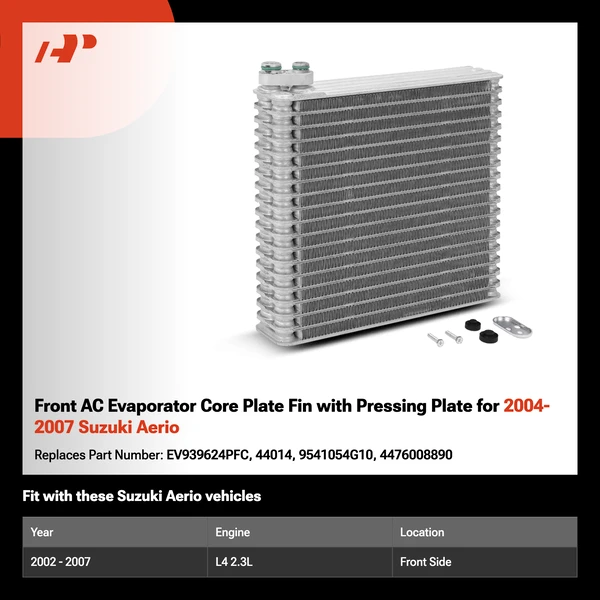 Front AC Evaporator Core Plate Fin with Pressing Plate for 2004-2007 Suzuki Aerio