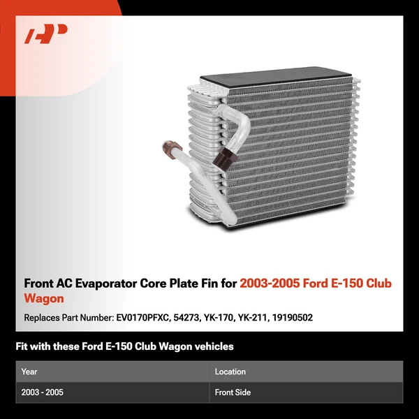 Front AC Evaporator Core Plate Fin for 2003-2005 Ford E-150 Club Wagon