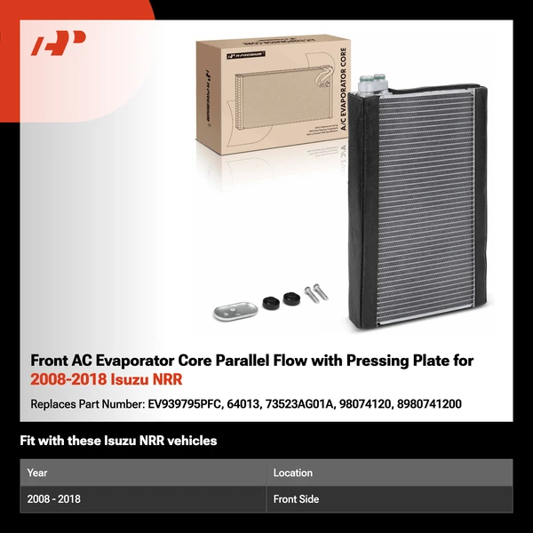 Front AC Evaporator Core Parallel Flow with Pressing Plate for 2008-2018 Isuzu NRR