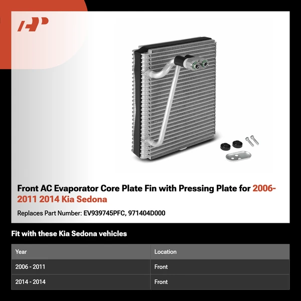 Front AC Evaporator Core Plate Fin with Pressing Plate for 2006-2011 2014 Kia Sedona