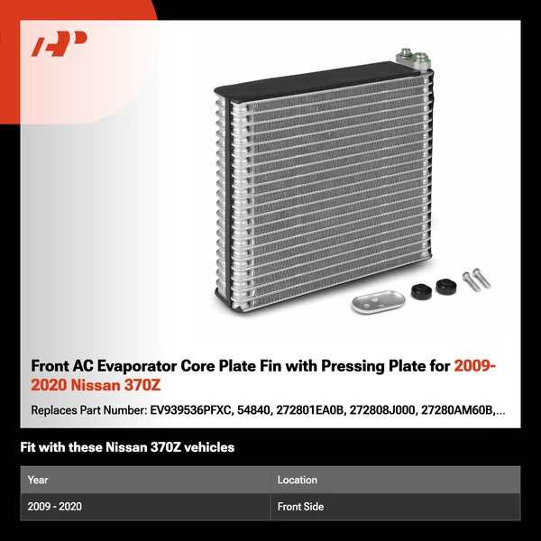 Front AC Evaporator Core Plate Fin with Pressing Plate for 2009-2020 Nissan 370Z