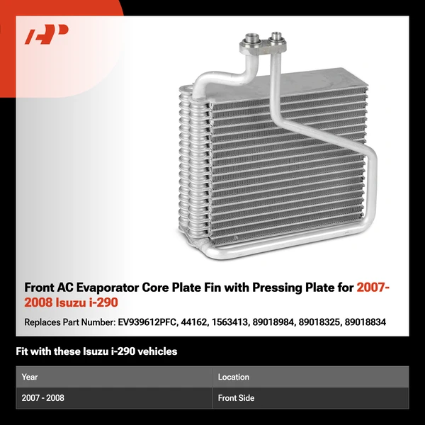 Front AC Evaporator Core Plate Fin with Pressing Plate for 2007-2008 Isuzu i-290