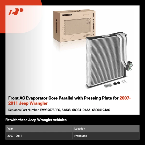 Front AC Evaporator Core Parallel with Pressing Plate for 2007-2011 Jeep Wrangler