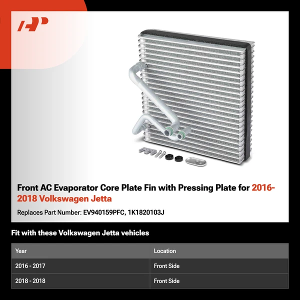 Front AC Evaporator Core Plate Fin with Pressing Plate for 2016-2018 Volkswagen Jetta