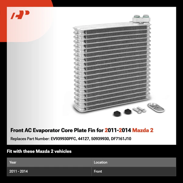 Front AC Evaporator Core Plate Fin for 2011-2014 Mazda 2