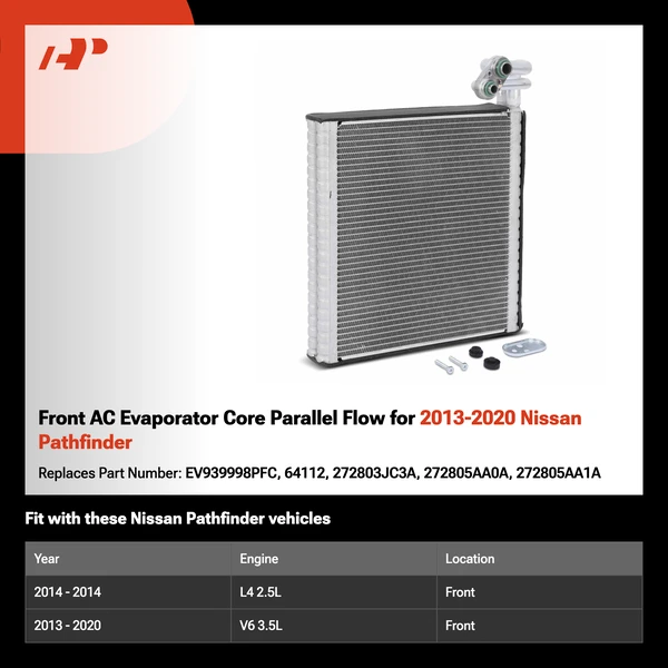 Front AC Evaporator Core Parallel Flow for 2013-2020 Nissan Pathfinder