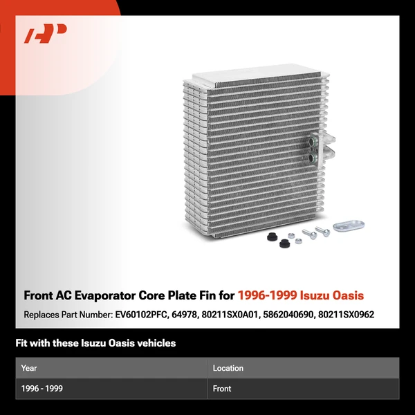 Front AC Evaporator Core Plate Fin for 1996-1999 Isuzu Oasis
