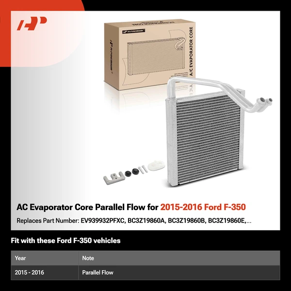 AC Evaporator Core Parallel Flow for 2015-2016 Ford F-350